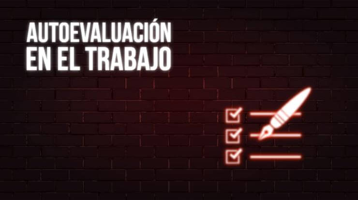Autoevaluación en el trabajo