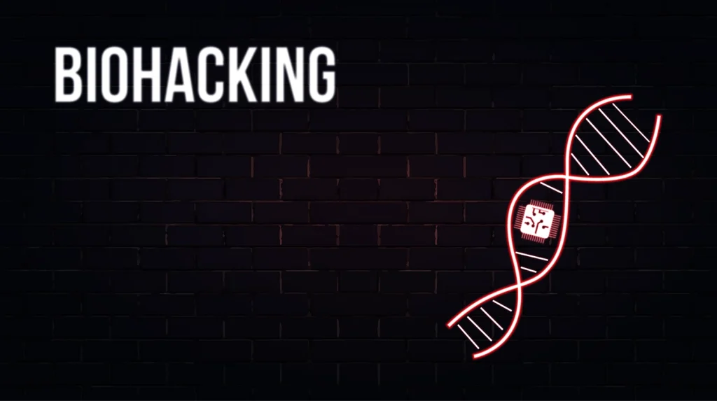 Biohacking