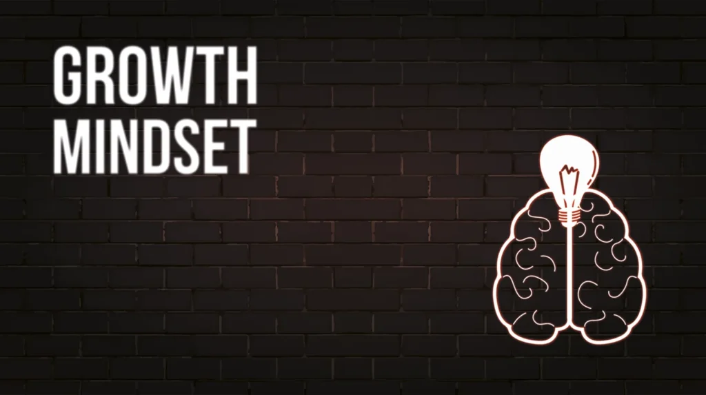 Growth Mindset
