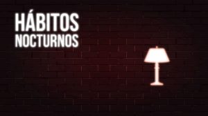 Hábitos nocturnos