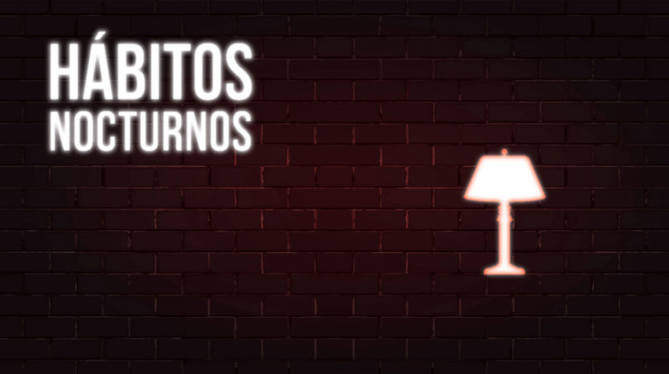 Hábitos nocturnos