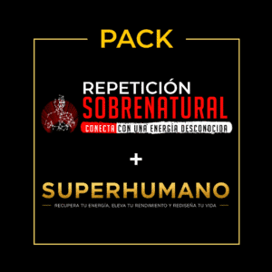 Repetición Sobrenatural 2026 y SUPERHUMANO